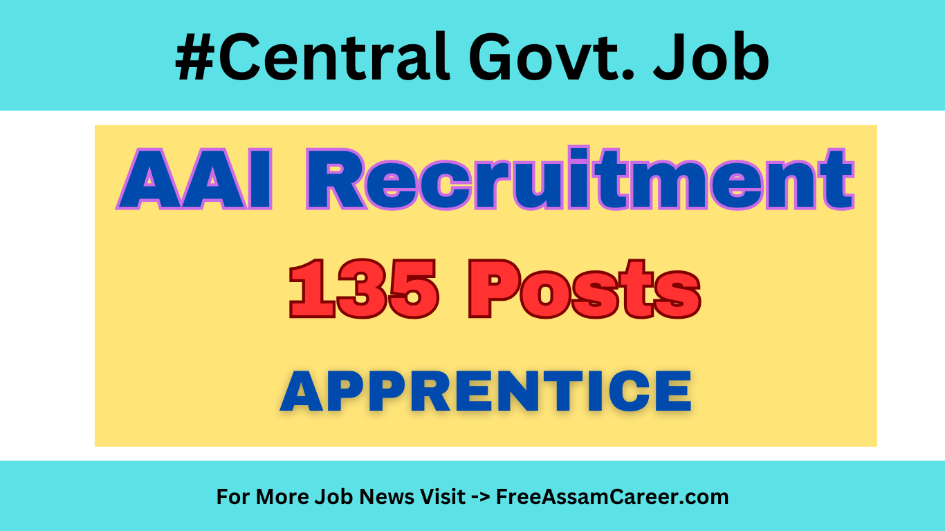AAI Apprentice Notification Out for 135 Vacancy, Apply Online