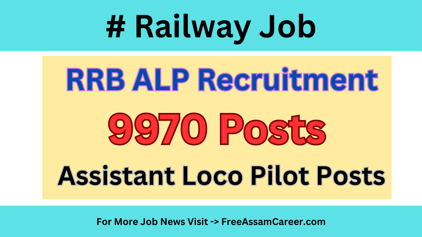 RRB ALP Notification for 9970 Assistant Loco Pilot Vacancies, Online Apply