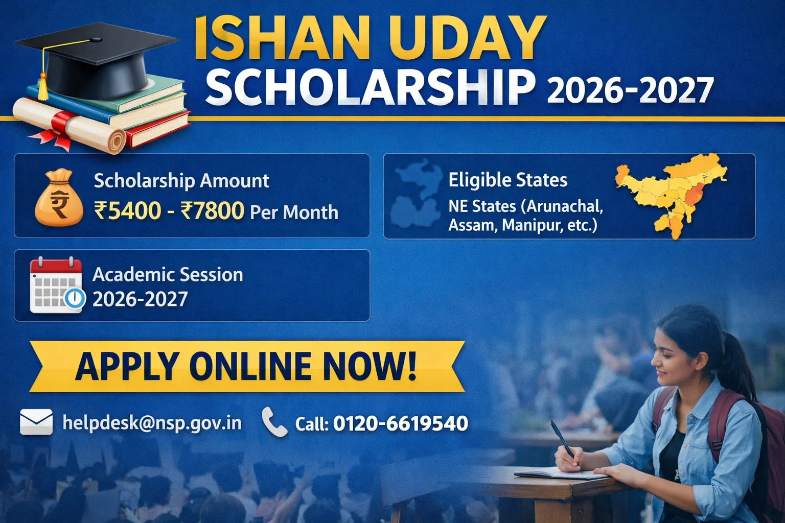 Ishan Uday Scholarship 2026: Eligibility, Application process and Important Dates