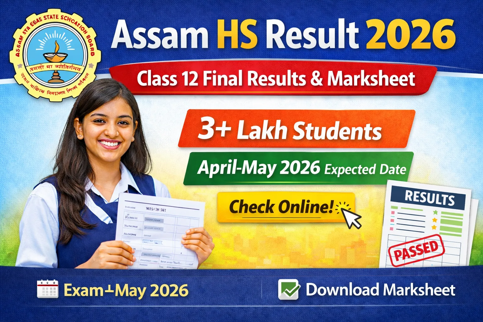 Assam HS Result 2026 Date, Check Class 12 Result & Marksheet Online