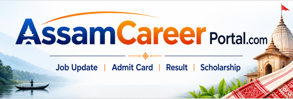 Welcome to Assam Career Portal