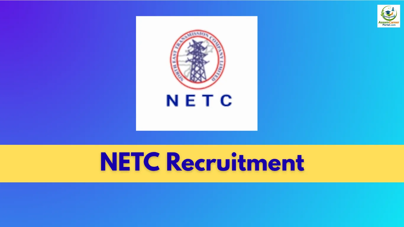 NETC Recruitment 2026: 4 Manager & Technician Posts